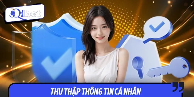 Nhà cái thu thập thông tin công khai, minh bạch