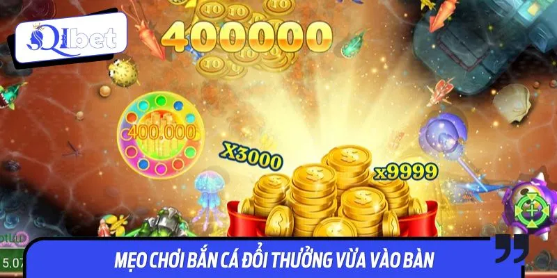 Mẹo chơi bắn cá đổi thưởng ngắm bắn mục tiêu vừa rời khỏi bàn