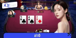 Xì Tố QIBET - Bí Quyết Chơi Đỉnh, Rinh Tiền Thưởng Về Túi